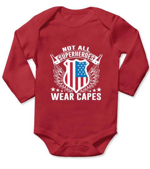 Not all superheroes wear capes Long Sleeve Baby One-Piece