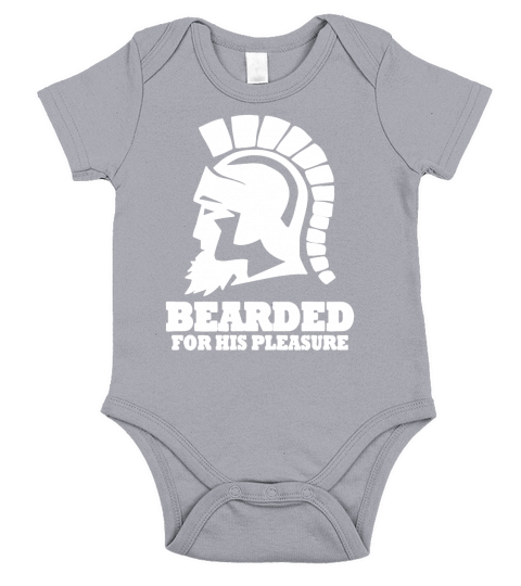 Bearded For His Pleasure T-Shirt Short Sleeve Baby One-Piece
