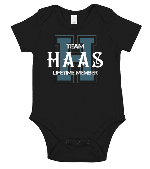 HAAS Shirts - Team HAAS Lifetime Member Name Shirts Short Sleeve Baby One-Piece