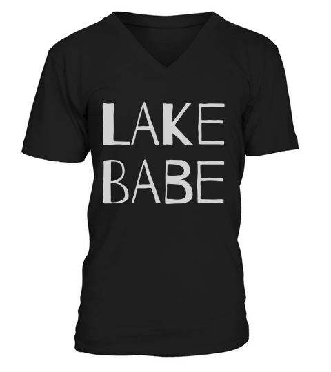 Lake Babe Summer Boat Boating T Shirt for Men or Women V-Neck T-shirt
