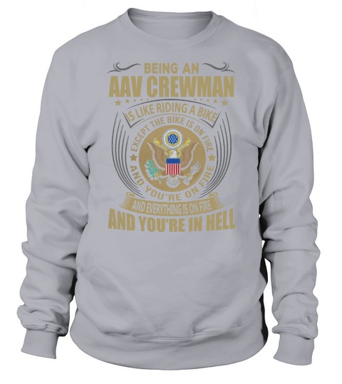 Being an Aav Crewman like Riding a Bike Job Title Shirts Sweatshirt Unisex