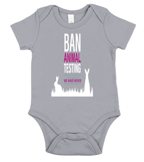 BAN ANIMAL TESTING Short Sleeve Baby One-Piece