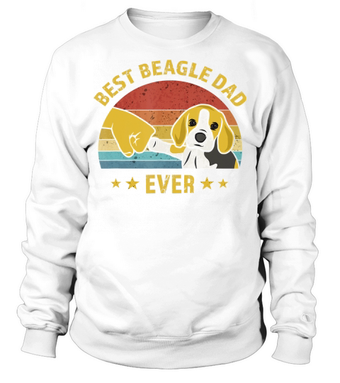 Mens Cute Best Beagle Dad Ever Retro Vintage Gift Puppy Lover T-Shirt Sweatshirt Unisex