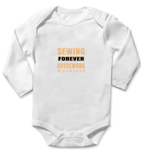 Sewing forever housework whenever Long Sleeve Baby One-Piece