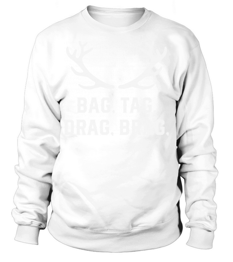 Hunting Deer Bag Tag Drag Sweatshirt Unisex