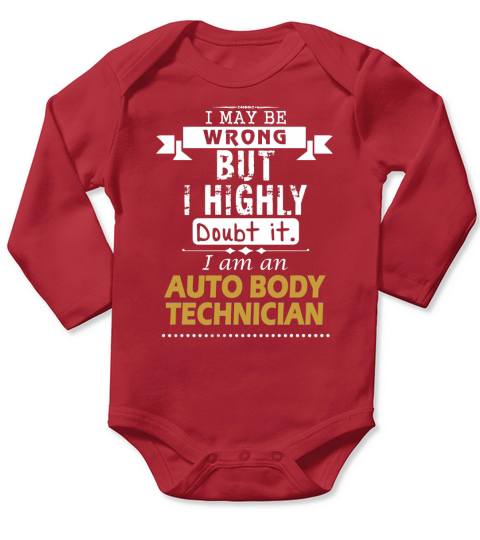 AUTO BODY TECHNICIAN Dout It Long Sleeve Baby One-Piece