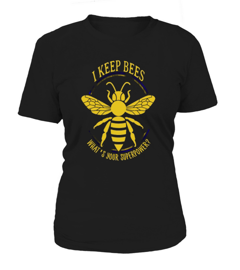 I KEEP BEES, BEEKEEPER - Shirt Women's T-Shirt