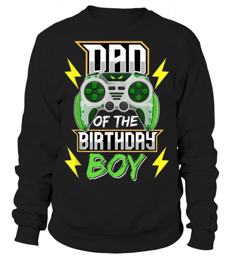 Dad of the Birthday Boy Video Game Birthday Sweatshirt Unisex