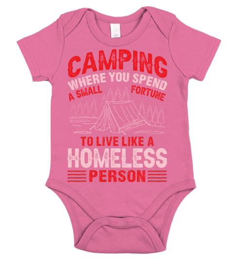 camping where you spend a small fortune to live like a homeless person Short Sleeve Baby One-Piece