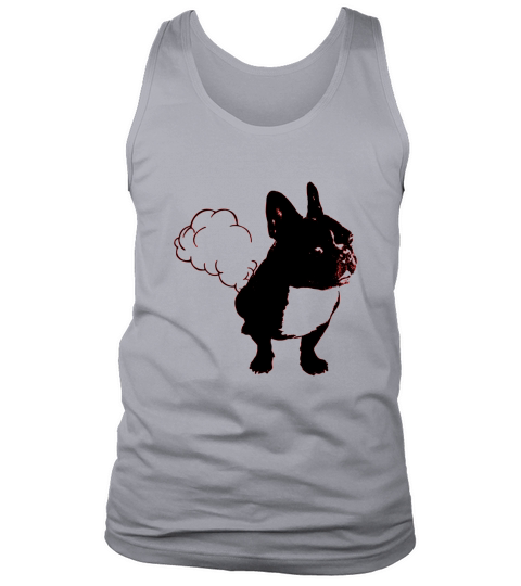 French Bulldog Fart T Shirt Black Frenchie Passing Gas Tank Top Unisex