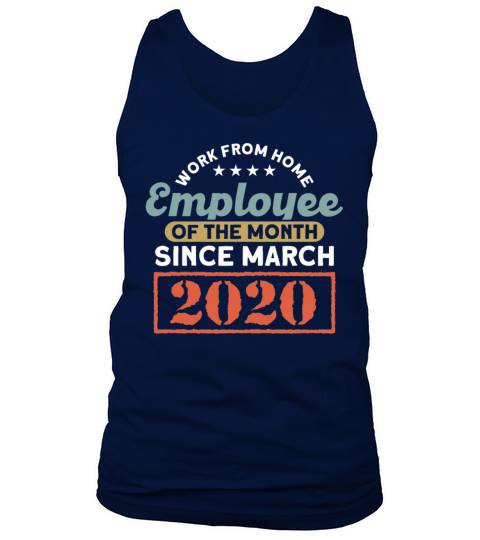 WFH Employee of the Month Work From Home 2021 Tank Top Unisex