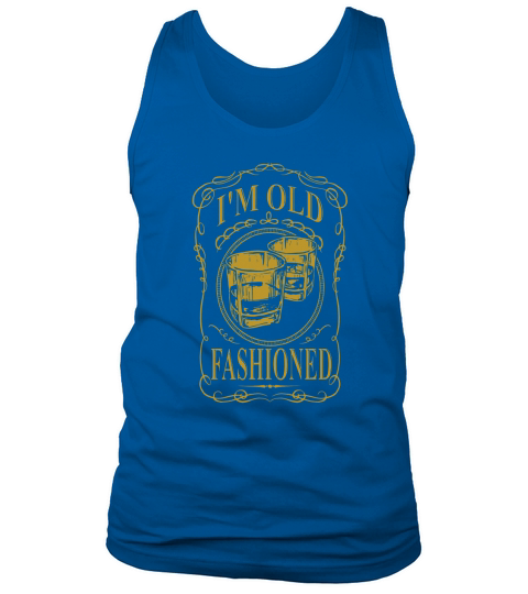 Tee-shirt I'm Old Fashioned - T-shirt Cocktail au whisky Tank Top Unisex
