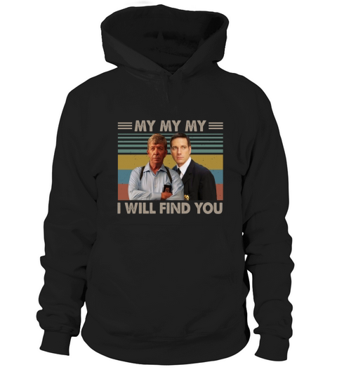 Joe Kenda and Carl Marino my my my i will find you vintage shirt Hoodie Unisex