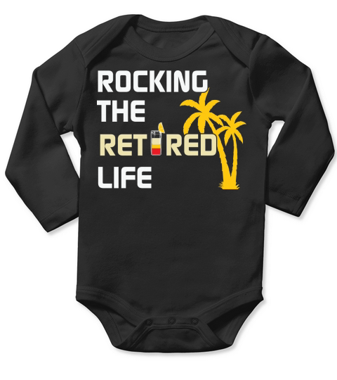 Rocking the retired life Long Sleeve Baby One-Piece