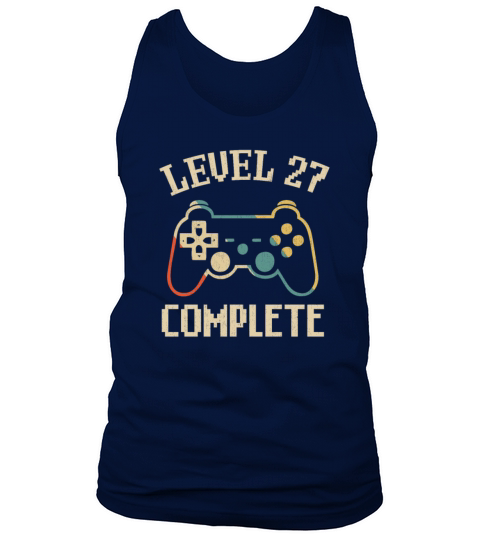 Level 27 Complete 27th Birthday Video Gamer Gift Tank Top Unisex