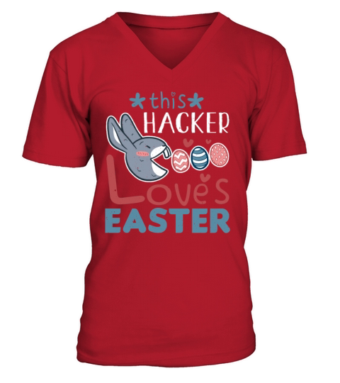 Hacker Loves Easter Bunny Egg Easter Sunday V-Neck T-shirt