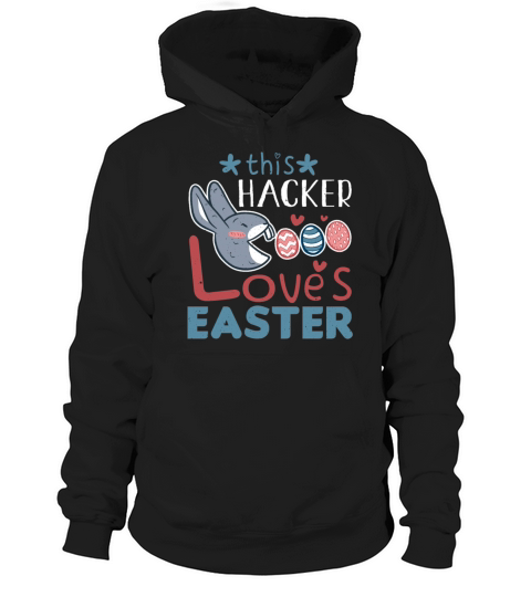 Hacker Loves Easter Bunny Egg Easter Sunday Hoodie Unisex
