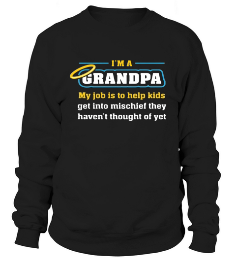 Mischief With Grandpa Sweatshirt Unisex