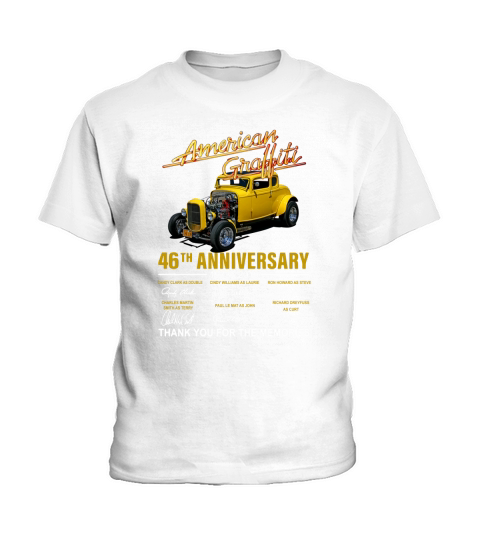American Graffiti 46th Anniversary 1973-2019 Thank You For The Memories Signatures Kids T-Shirt