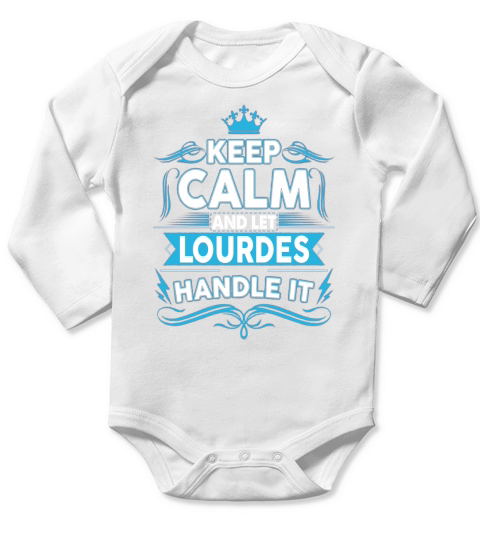 Keep calm LOURDES, LOURDES tshirt Long Sleeve Baby One-Piece