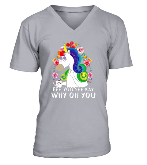 EFF SIE SEHEN KAY Warum oh du Rainbow Unicorn V-Neck T-shirt