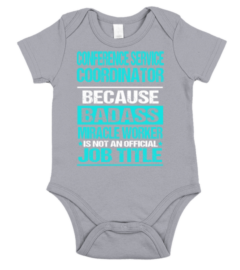 CONFERENCE SERVICE COORDINATOR Short Sleeve Baby One-Piece