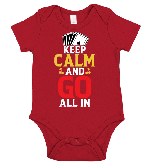 keep calm and go all in Short Sleeve Baby One-Piece
