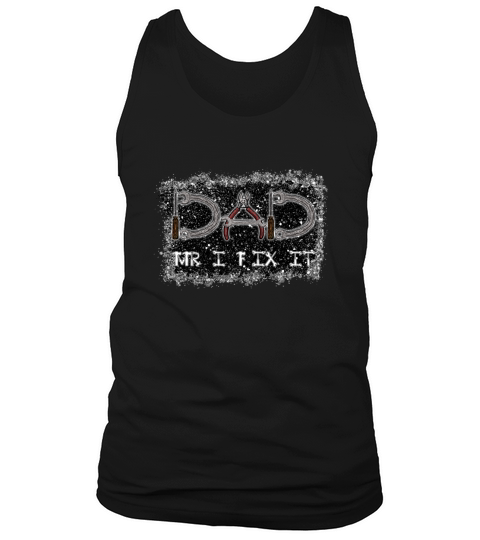 Dad Mr I Fix it sublimation Tank Top Unisex