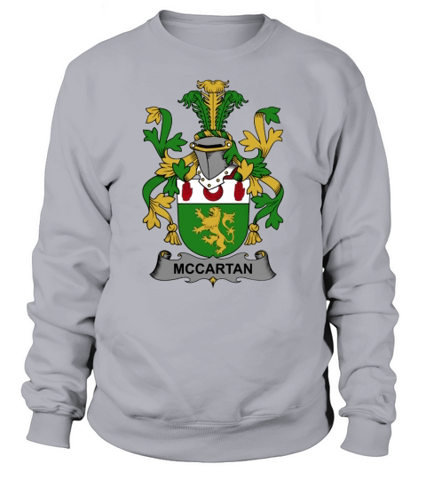 McCartan Family Crest Irish Family Crests II Sweatshirt Unisex