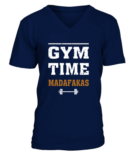 Gym Time Madafakas V-Neck T-shirt