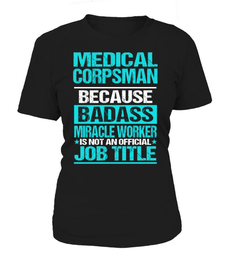 MEDICAL CORPSMAN Women's T-Shirt