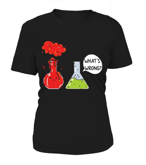 Whats Wrong Science Women's T-Shirt