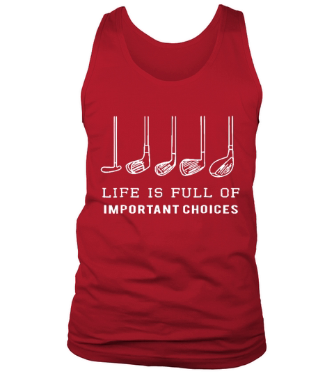 Life is Full Of Important choices - Unisex Long Sleeve Tank Top Unisex