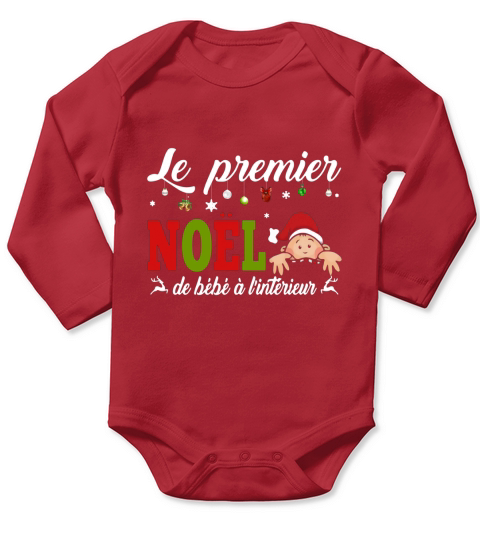 Le premier Noel de bebe a linterieur shirt - Baby Onesie Long Sleeve Baby One-Piece