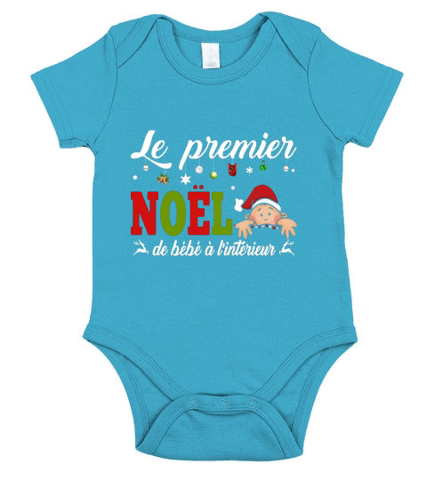 Le premier Noel de bebe a linterieur shirt - Baby Onesie Short Sleeve Baby One-Piece
