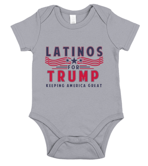 Latinos For Trump Keeping America Great Short Sleeve Baby One-Piece
