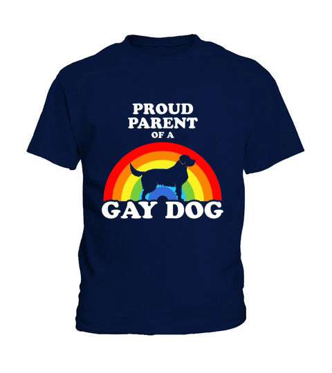 Proud Parent Of A Gay Dog Kids T-Shirt