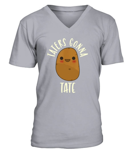 Taters Gonna Tate T-Shirt Cute Potato Funny Tee Shirt V-Neck T-shirt
