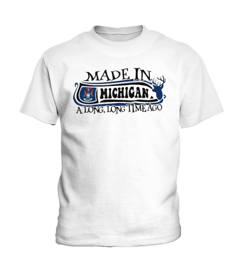 Made in Michigan a long long time ago Kids T-Shirt