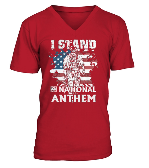 I Stand For Our National Anthem V-Neck T-shirt