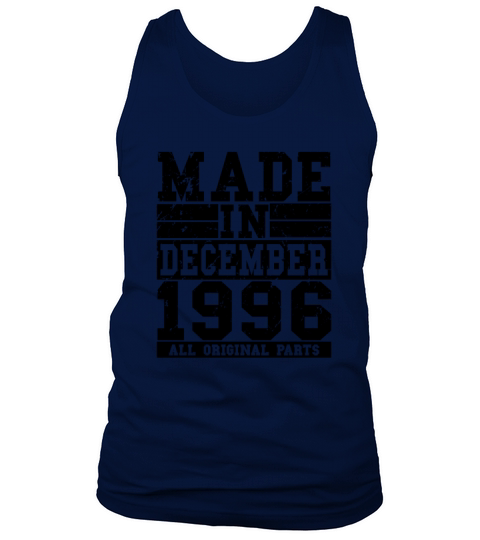 1996 Birthday December Vintage Saying Tank Top Unisex
