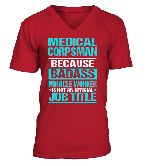MEDICAL CORPSMAN V-Neck T-shirt