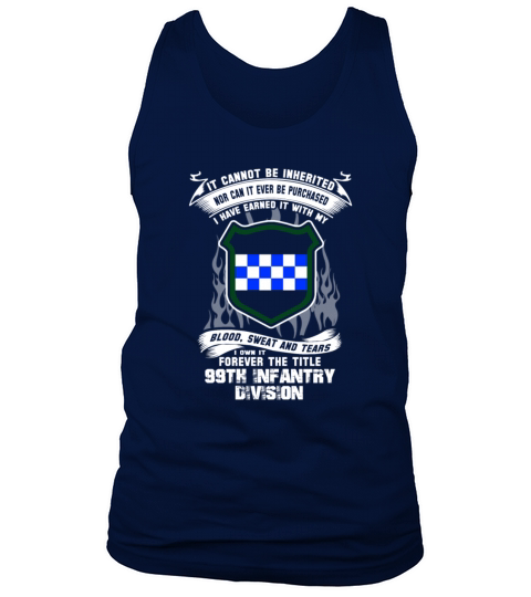 99th Infantry division - I ve earned it with blood t-shirt Tank Top Unisex