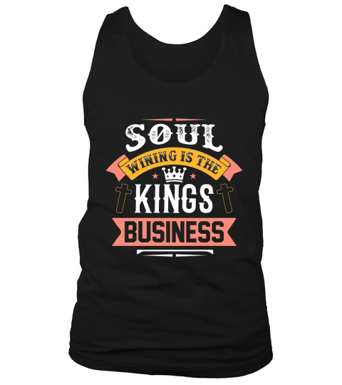 Soul wining is the kings business Tank Top Unisex