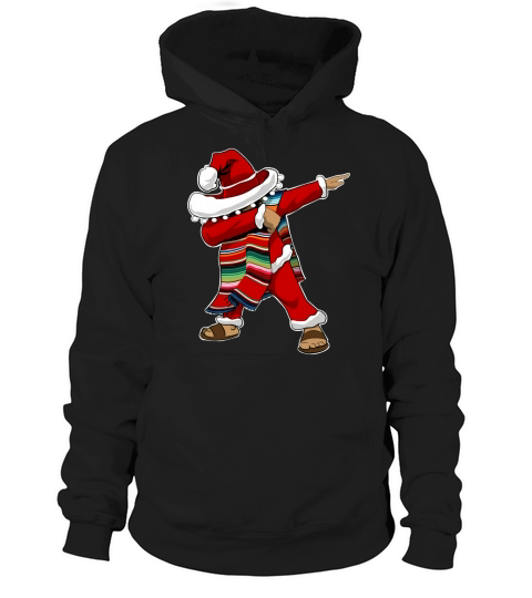 Top Christmas Sombrero Dabbing Mexican Poncho Santa sweater Hoodie Unisex