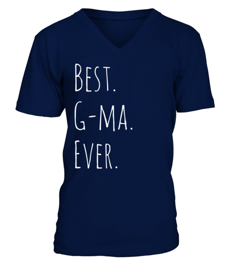Best G-ma Ever Mothers Day T-shirt V-Neck T-shirt