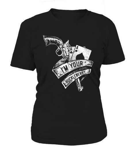 Im Your Huckleberry Women's T-Shirt