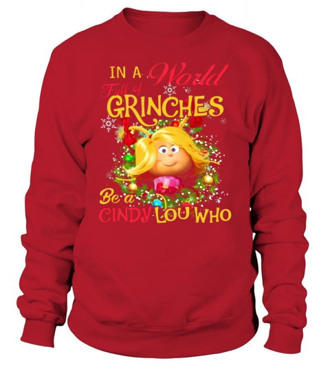In A World Full Of Grinches Be A Cindy Lou Who shirt - Baby Onesie Sweatshirt Unisex