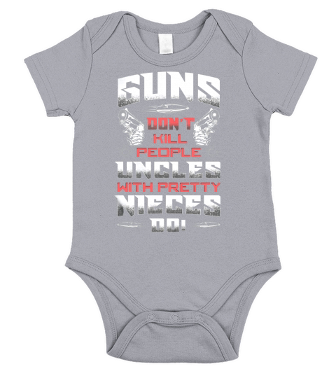 GUNS UNCLES NIECES Short Sleeve Baby One-Piece