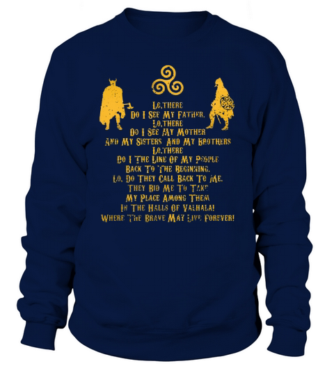 Viking Valhalla Prayer Warrior Chant Shirt 13th Gift 1 Sweatshirt Unisex